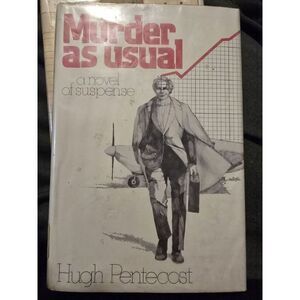 Murder as Usual A Novel Of Suspense 1st Edition 1977 Hugh Pentecost